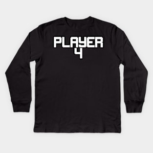 Player 4 Kids Long Sleeve T-Shirt